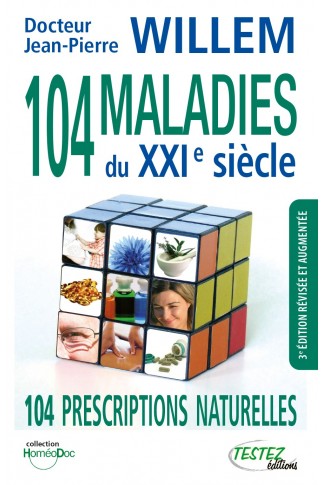 104 maladies du XXIe siècle