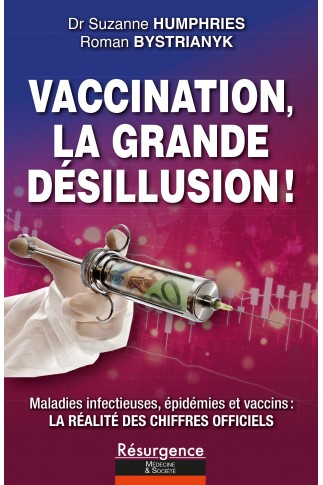 Vaccination, la grande désillusion !