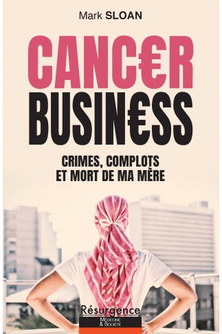 CANCER BUSINESS