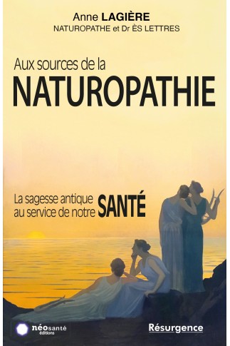 Aux sources de la naturopathie