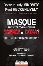Masque de protection Covid obligatoire, science ou doxa ?