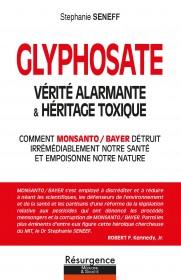 Glyphosate, ­vérité alarmante & héritage toxique