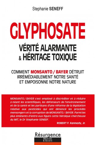 Pour en finir avec le glyphosate (Toxic Legacy)