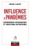 Influence & pandémie