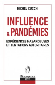 Influence & pandémie