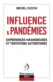 INFLUENCE & PANDÉMIES