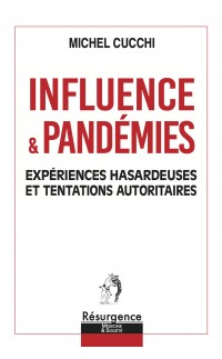 INFLUENCE & PANDÉMIES