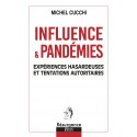 INFLUENCE & PANDÉMIES