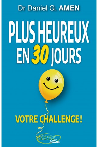 30% plus heureux en 30 jours. Votre challenge !