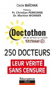 DOCTOTHON : 250 médecins pour une autre vérité sans censure