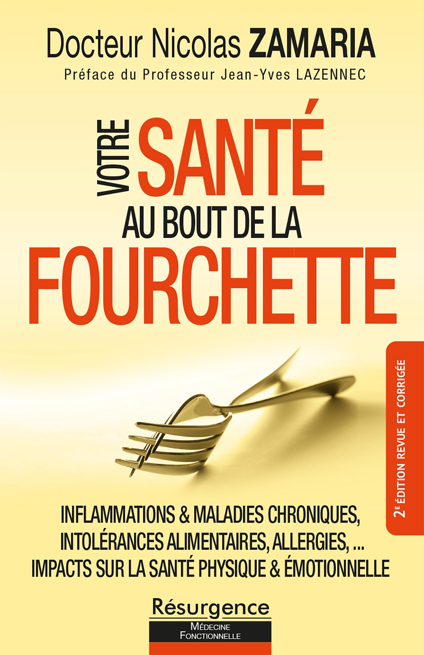 Couverture du livre Votre santé au bout de la fourchette, avec une fourchette en métal sur fond jaune, publié aux Éditions marco pietteur.